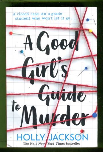 A Good Girl's Guide to Murder