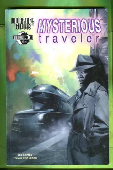 Moonstone Noir: Mysterious Traveler