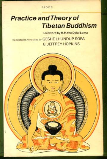 Practice and Theory of Tibetan Buddhism
