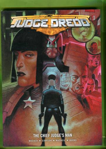 Judge Dredd: The Chief Judge's Man