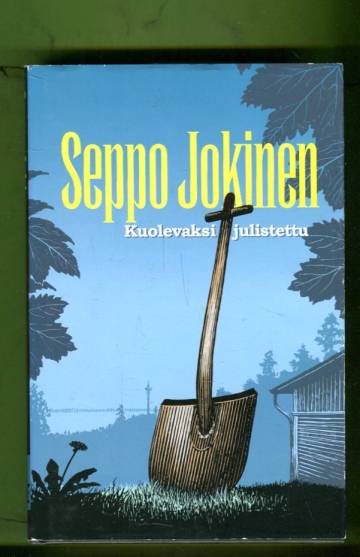 Kuolevaksi julistettu