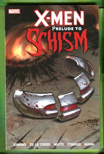 X-Men: Prelude to Schism