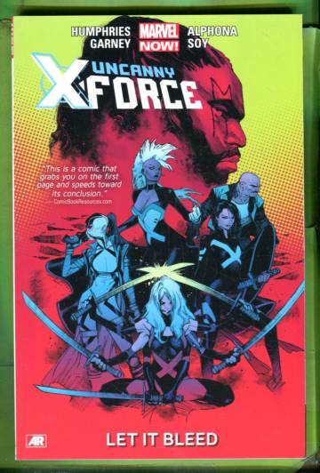 Uncanny X-Force Vol. 1: Let it Bleed