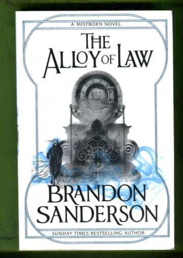 The Alloy of Law