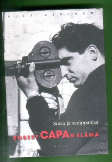 Sotaa ja samppanjaa - Robert Capan elämä