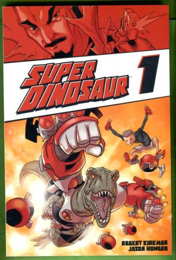 Super Dinosaur Vol. 1