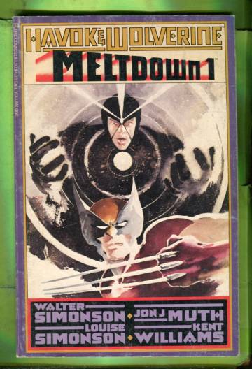 Havok & Wolverine: Meltdown Vol. 1