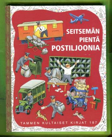 Tammen kultaiset kirjat 187 - Seitsemän pientä posteljoonia