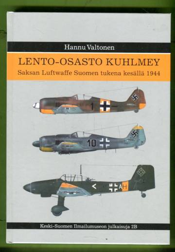 Lento-osasto Kuhlmey - Saksan Luftwaffe Suomen tukena kesällä 1944