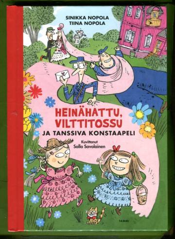Heinähattu, Vilttitossu ja tanssiva konstaapeli