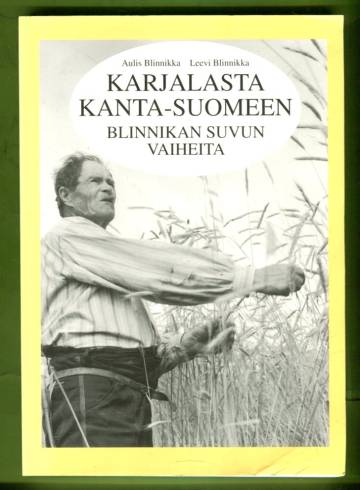 Karjalasta kanta-Suomeen - Blinnikan suvun vaiheita