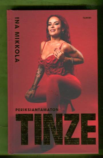 Periksiantamaton Tinze