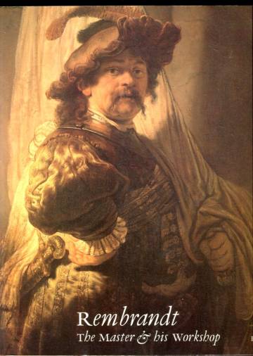 Rembrandt: The Master & his Workshop - Paintings