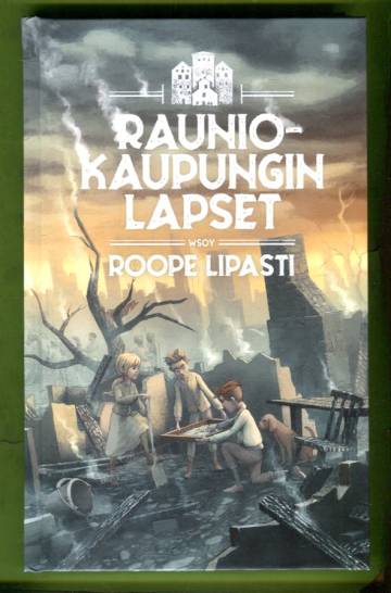 Rauniokaupungin lapset