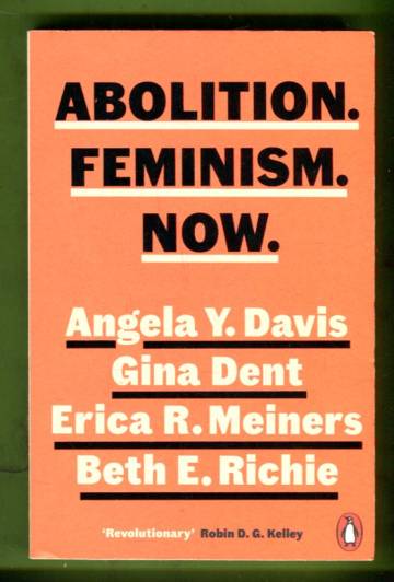 Abolition. Feminism. Now.