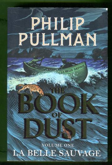 The Book of Dust 1 - La Belle Sauvage