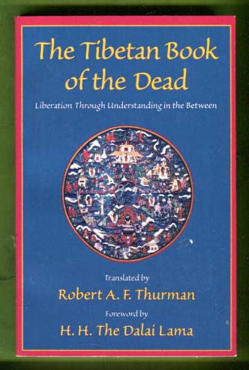 The Tibetan Book of the Dead