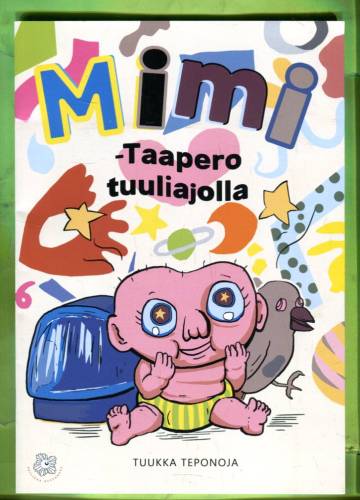 Mimi - Taapero tuuliajolla