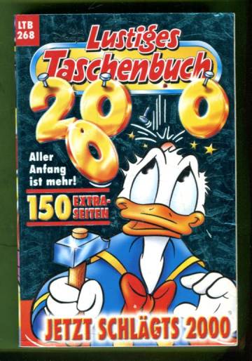 Lustiges Taschenbuch 268 - Jetzt Schlägts 2000