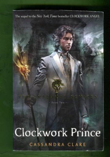 The Infernal Devices 2 - Clockwork Prince