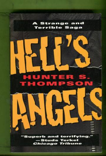 Hell's Angels - A Strange and Terrible Saga