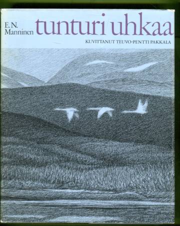 Tunturi uhkaa - Romaani lappalaisista