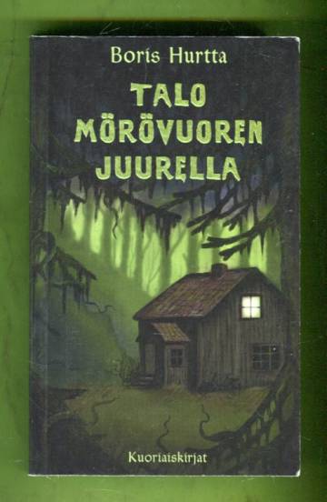 Talo Mörövuoren juurella