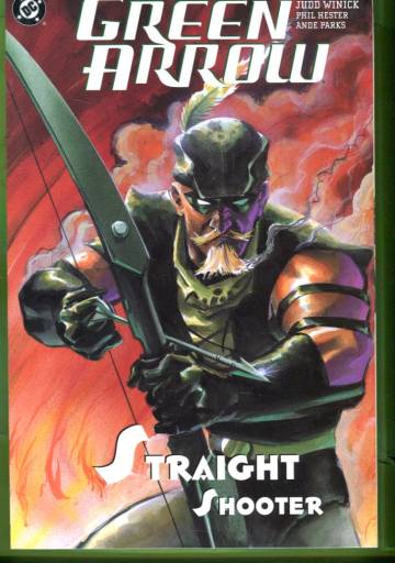 Green Arrow Vol. 3: Straight Shooter
