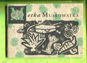 Metka museomatka