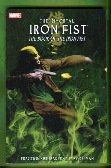 Immortal Iron Fist Vol. 3: The Book of the Iron Fist