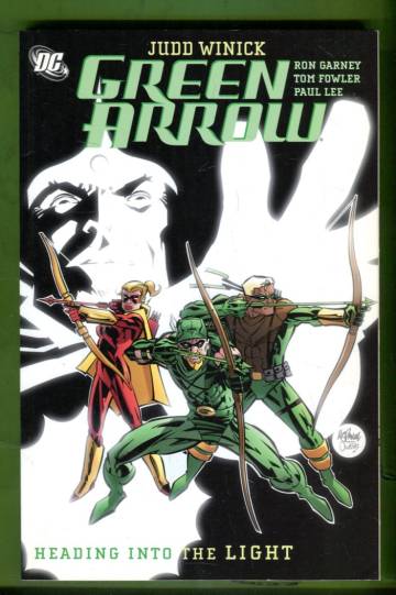 Green Arrow Vol. 7: Heading Into the Light