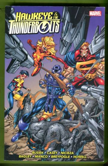 Hawkeye & The Thunderbolts Vol. 1