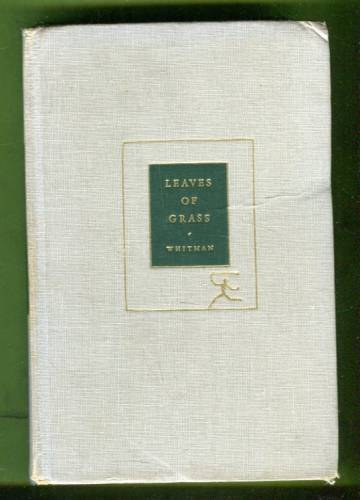 Leaves of Grass and Selected Prose