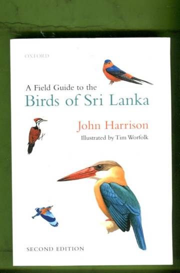 A Field Guide to the Birds of Sri Lanka