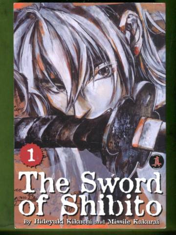 The Sword of Shibito Vol. 1