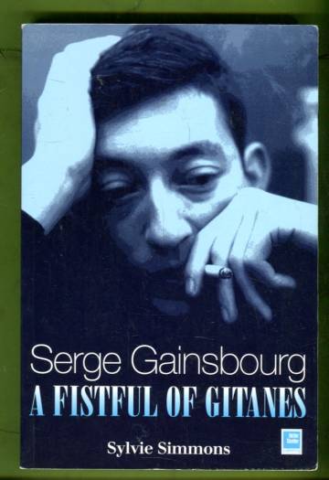 Serge Gainsbourg - A Fistful of Gitanes