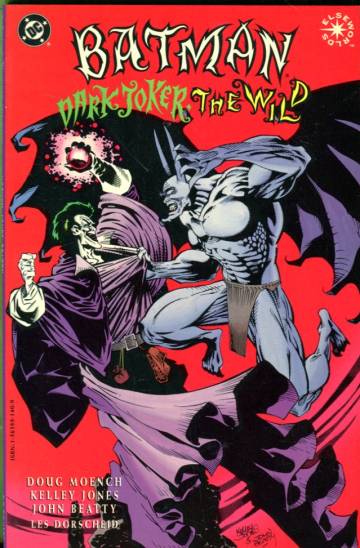 Batman: Dark Joker - The Wild