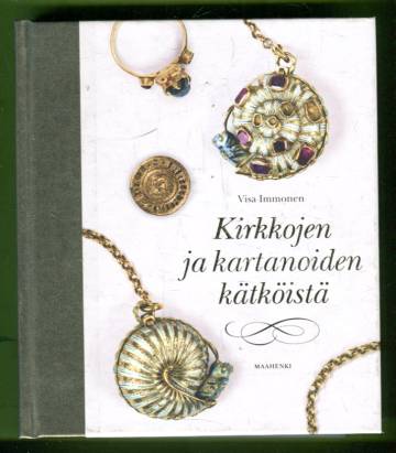 Kirkkojen ja kartanoiden kätköistä