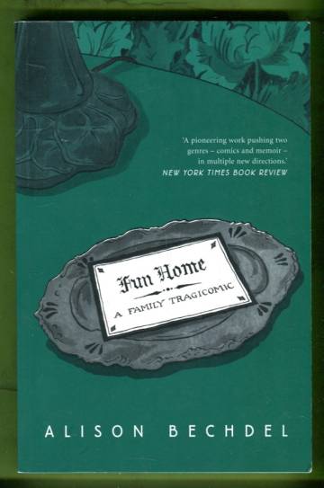 Fun Home: A Family Tragicomic