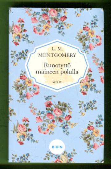 Runotyttö maineen polulla