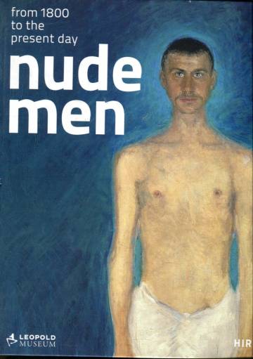 Nude Men from 1800 to the Present Day