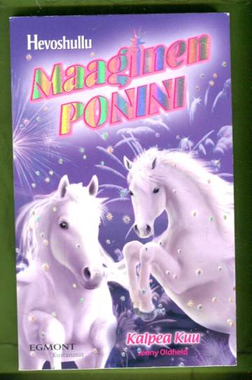 Maaginen ponini - Kalpea kuu