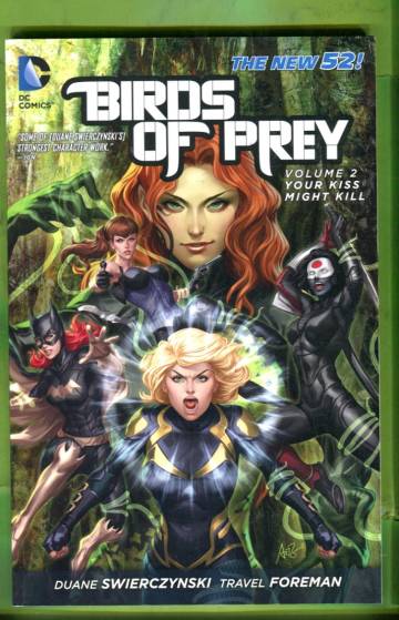 Birds of Prey Vol. 2: Your Kiss Might Kill