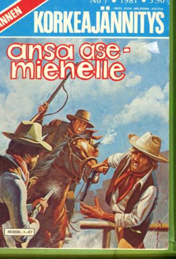 Lännen korkeajännitys 7/81 - Ansa asemiehelle