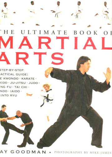 The Ultimate Book of Martial Arts