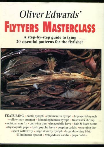 Oliver Edwards' Flytyers Masterclass