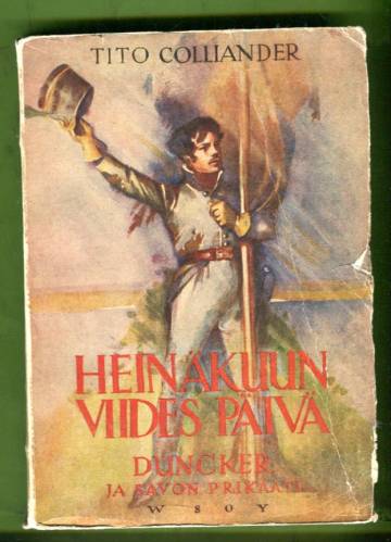 Heinäkuun viides päivä - Duncker ja Savon prikaati