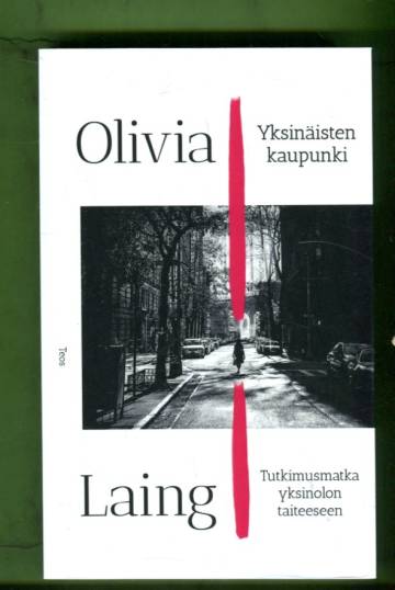 Yksinäisten kaupunki - Tutkimusmatka yksinolon taiteeseen
