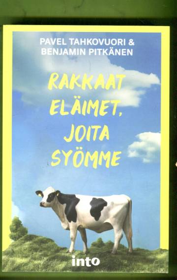 Rakkaat eläimet, joita syömme