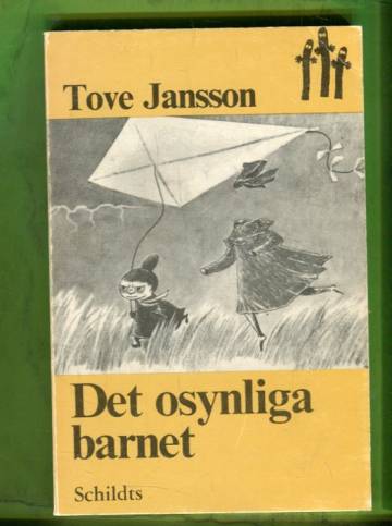 Det osynliga barnet och andra berättelser